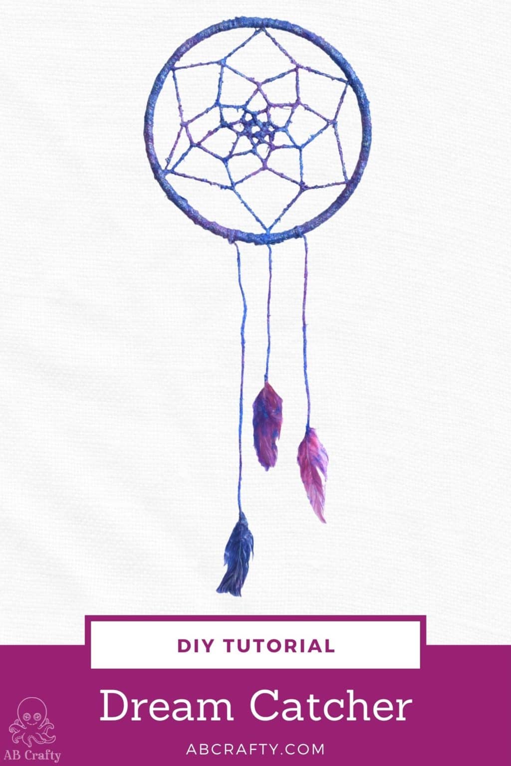 Dream Catcher - Easy to follow instructions to make your own - AB Crafty