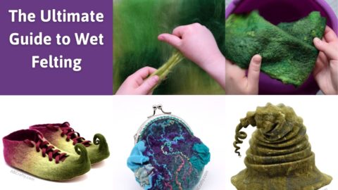 Multiple photos showing the wet felting process, working with wool, and holding a wet handmade piece of felt. Then finished wet felting projects including felted elf shoes, a coin purse, and green witch hat. The title reads "The ultimate guide to wet felting"