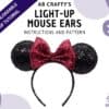 Cover image of "ab crafty's" light-up mouse ears, instructions and pattern" with a finished minnie mouse headband in the middle and the ab crafty octopus logo in the bottom. A banner across the top left corner reads "downloadable pdf tutorial