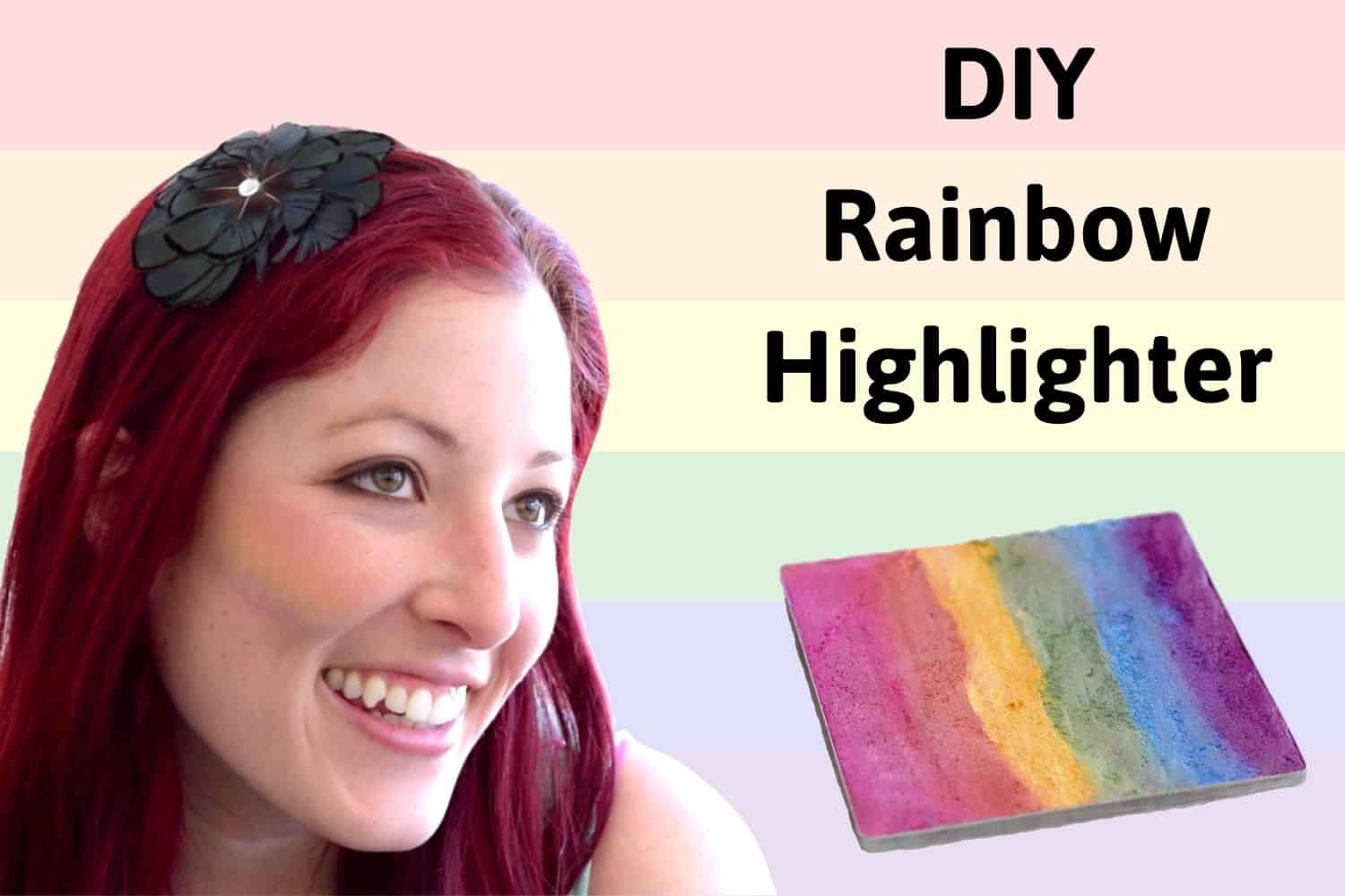 DIY Rainbow Highlighter - Easy Pride Makeup Tutorial - AB Crafty