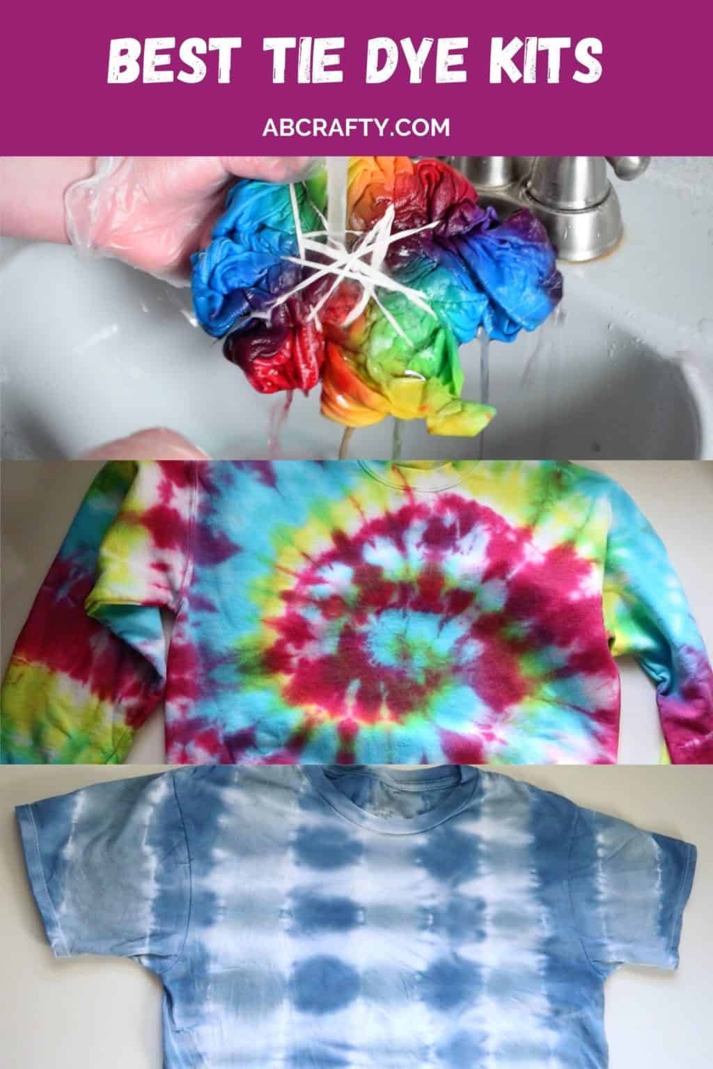 a tie dye shirt and sweatshirt and rinsing a dyed shirt with the title "best tie dye kits"
