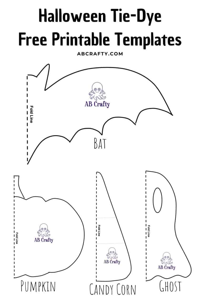 free printable tie dye template outlines of a bat, pumpkin, candy corn, and ghost with the title "halloween tie dye printable templates"