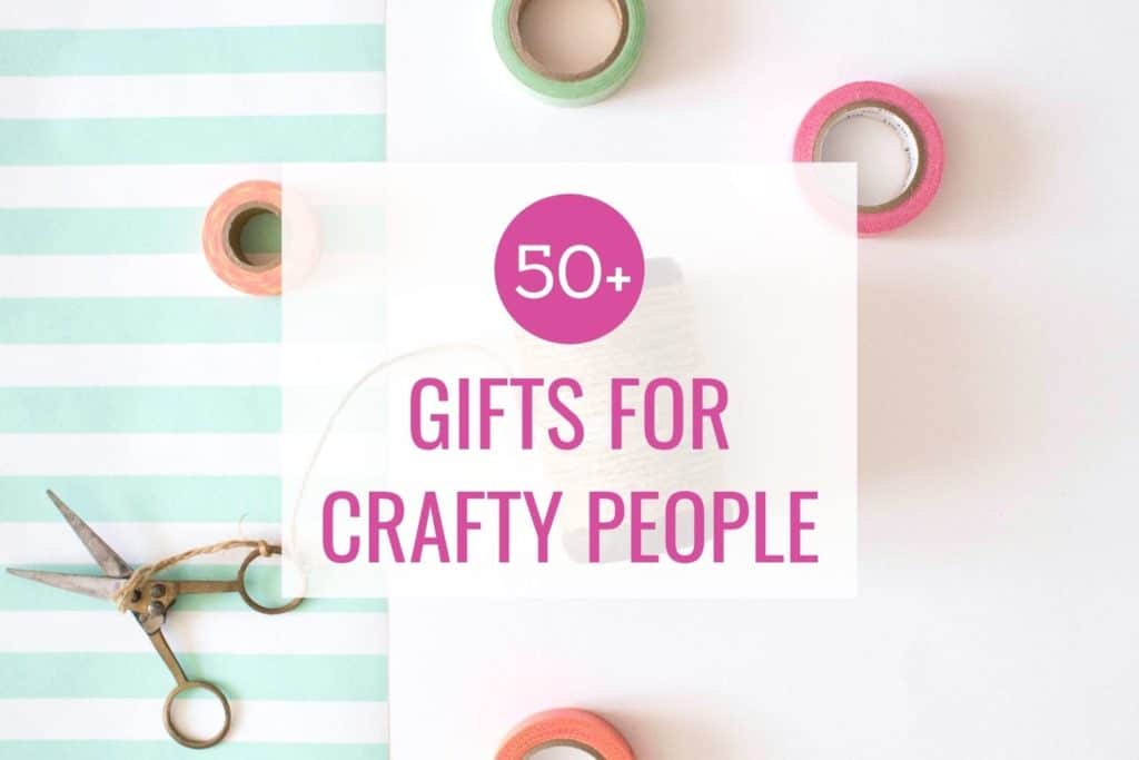 craft supplies with the title "50+ gifts for crafty people by abcrafty.com"