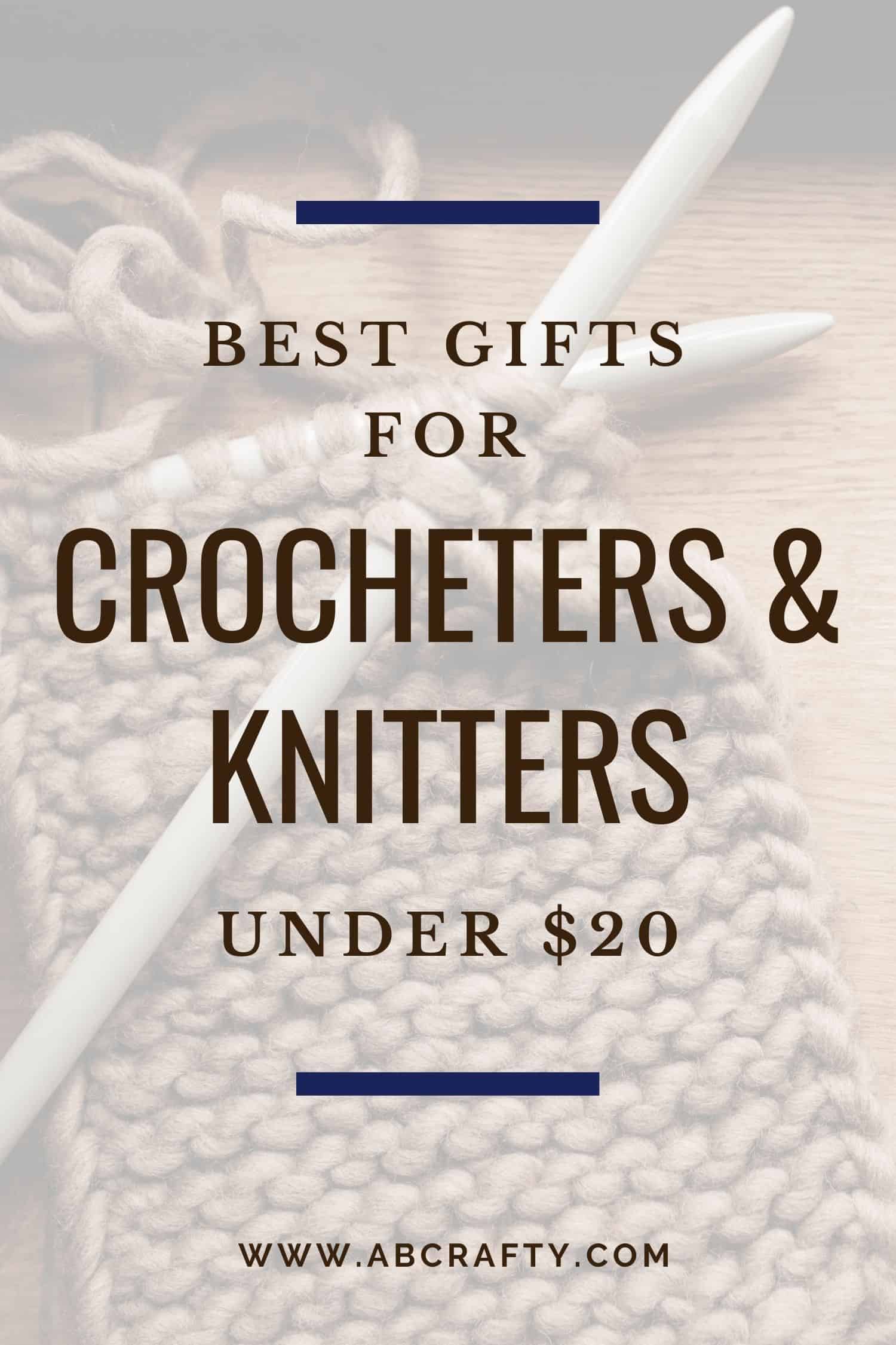 27+ Knitting and Crochet Gifts Best Gift Ideas in 2024