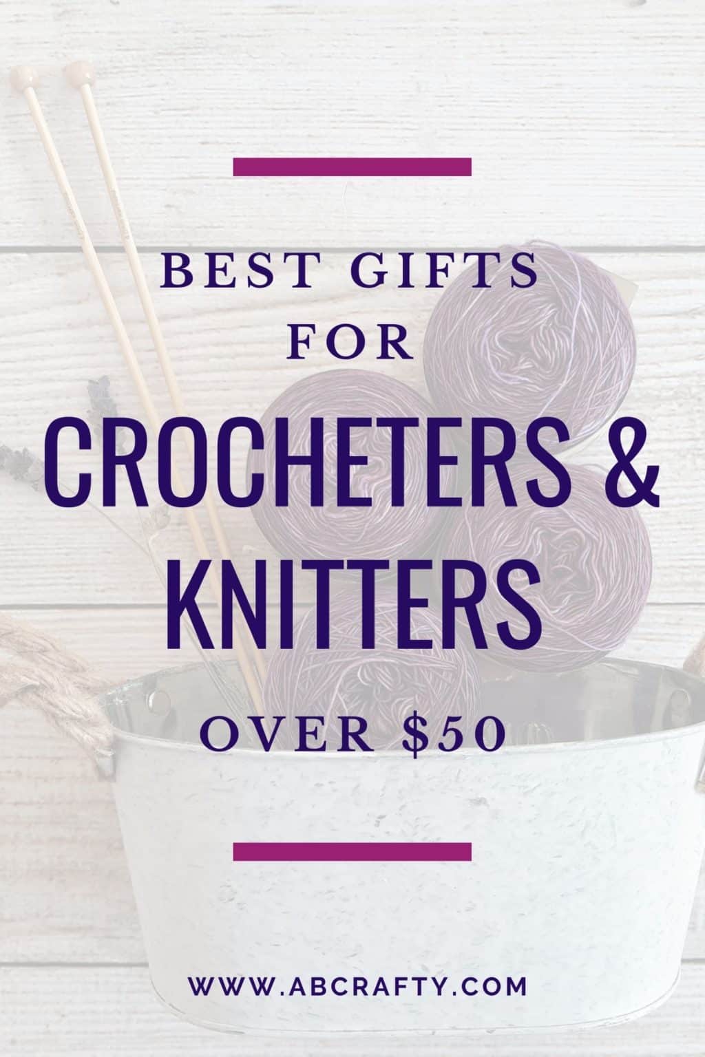 26 Knitting and Crochet Gifts - Best Gift Ideas for Knitters and Crocheters