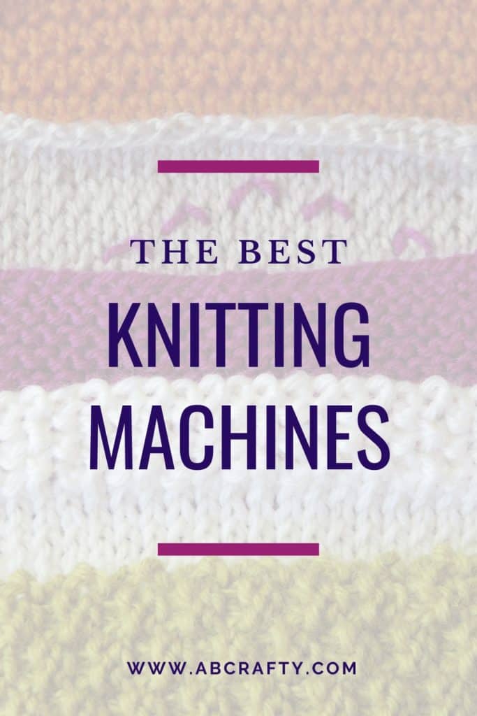 different colors and patterns of knit fabric with the text "the best knitting machines"