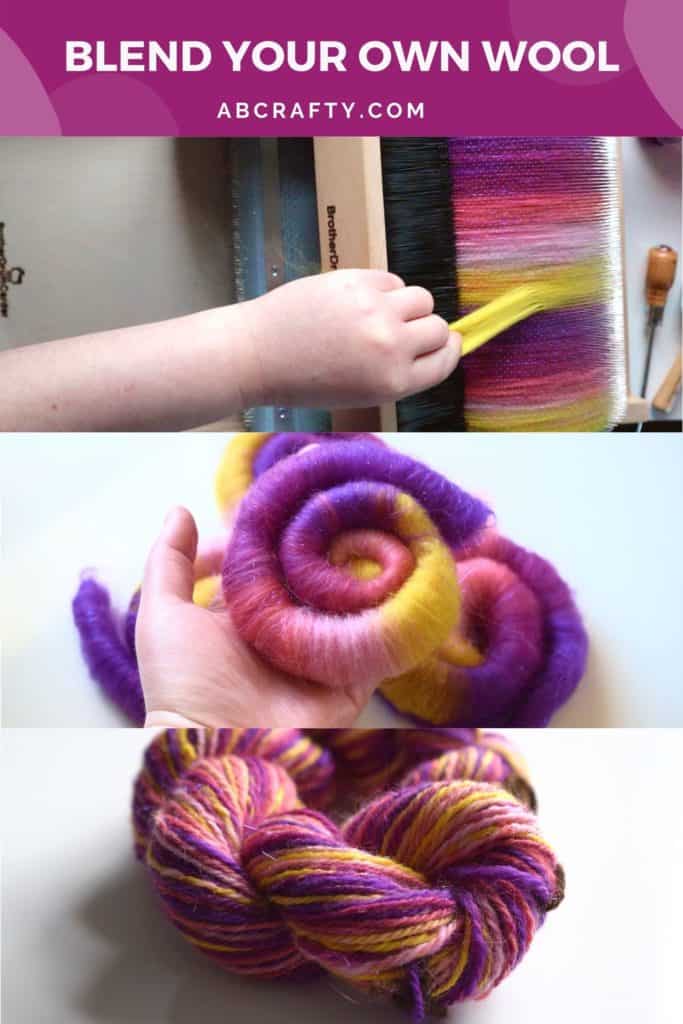 images showing the process from adding wool to a brother drum carder to a carded rolag to the finished hand spun yarn with the title "blend your own wool, abcrafty.com"
