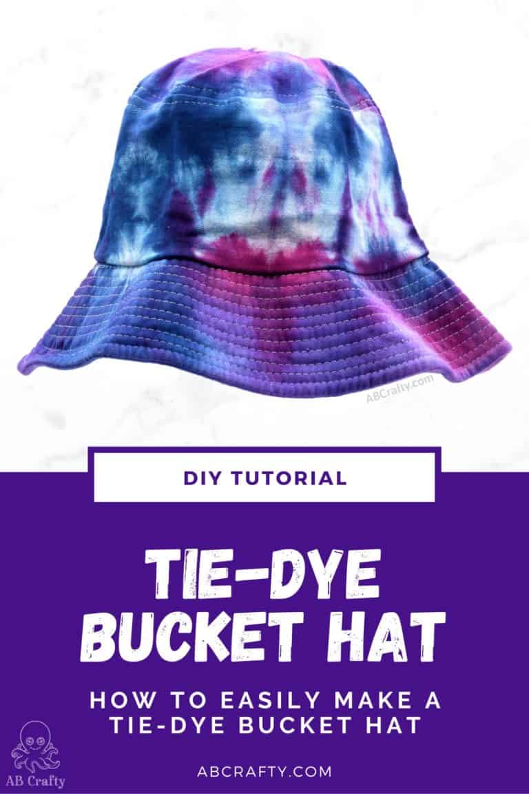 Tie Dye Bucket Hat Easily Make TieDye Bucket Hats AB Crafty