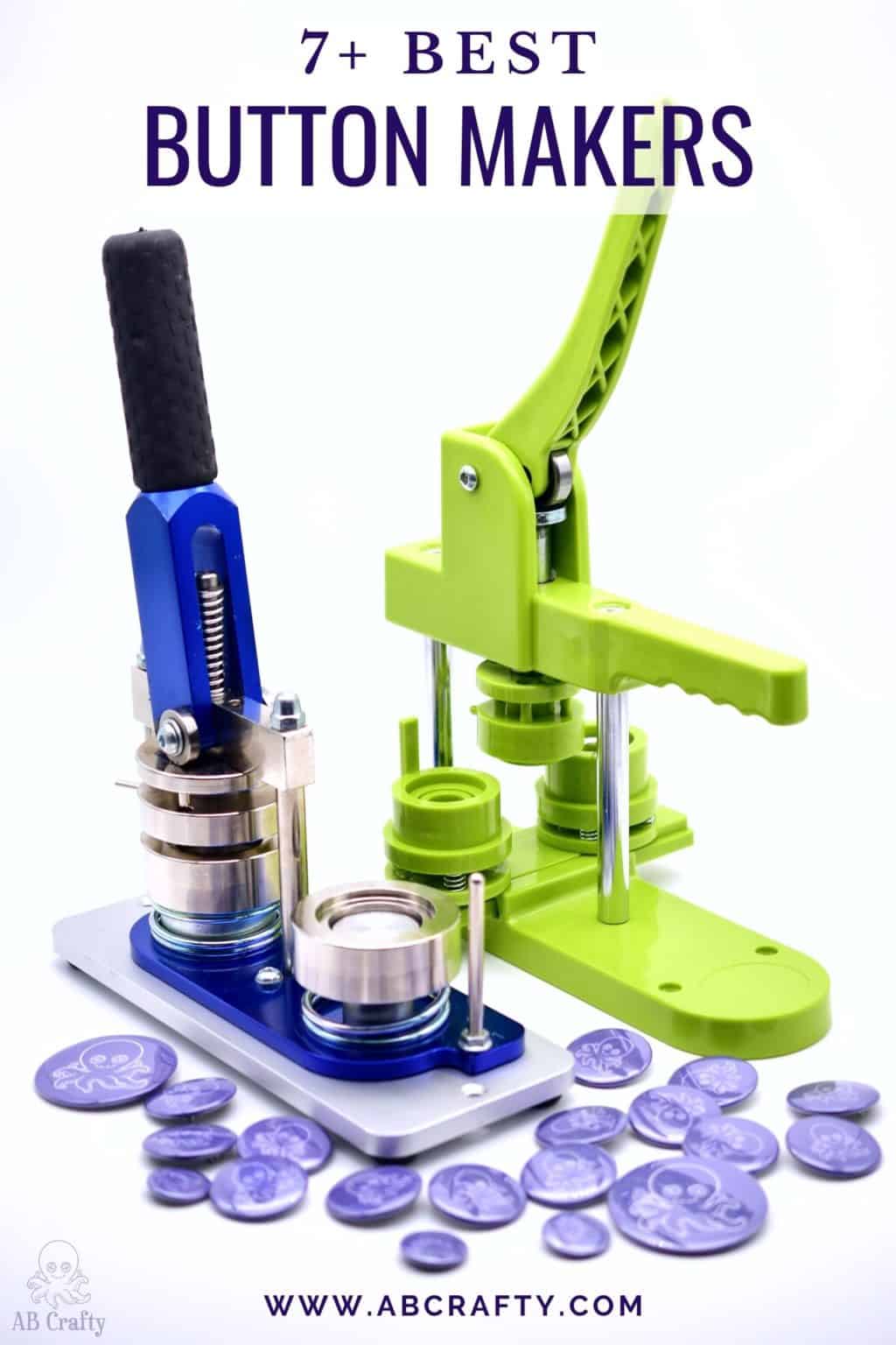 Button Maker Guide 9+ Best Button Makers AB Crafty