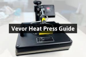 Vevor Heat Press Guide - Review and Tips - AB Crafty