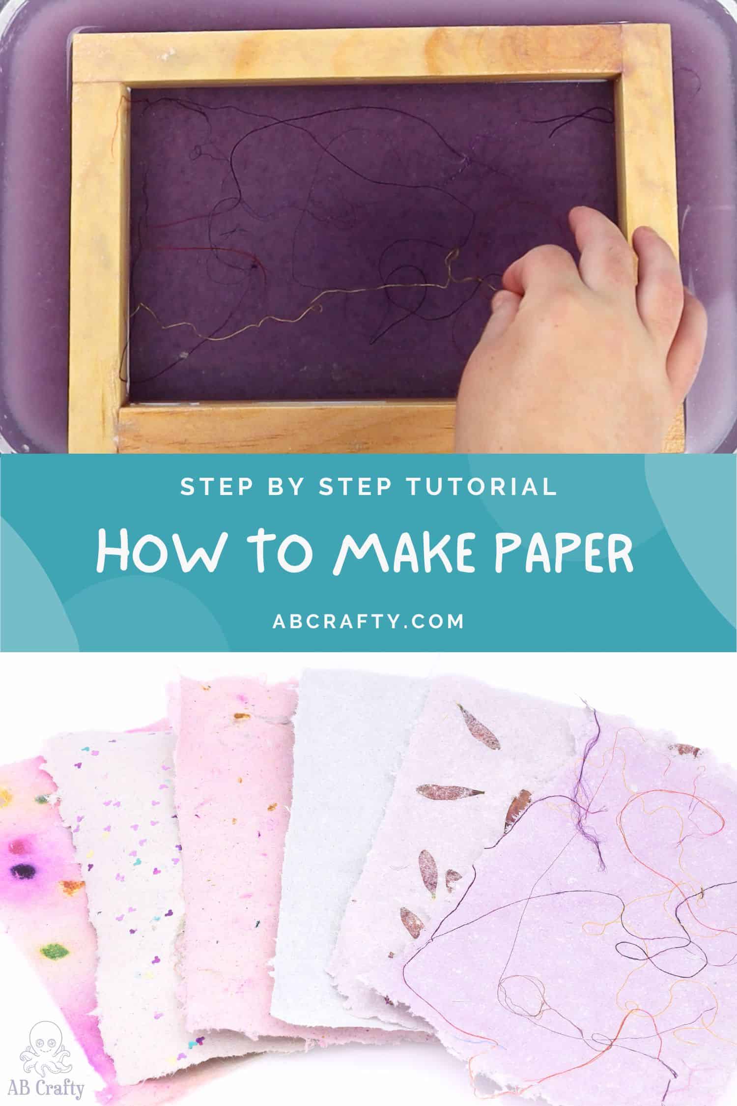 How to Make Paper | A Beginner's Guide - AB Crafty